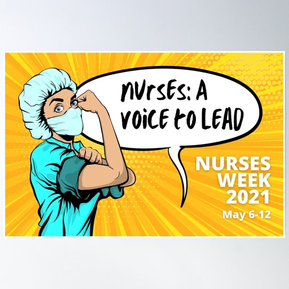 Nurses Week 2021 // Nurses: A Voice To Lead Poster Wall Art, Modern Wall Decor, 8x12 UNFRAMED