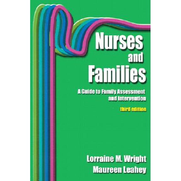 Pre-Owned Nurses and Families : A Guide to Family Assessment and Intervention (Edition 3) (Paperback)