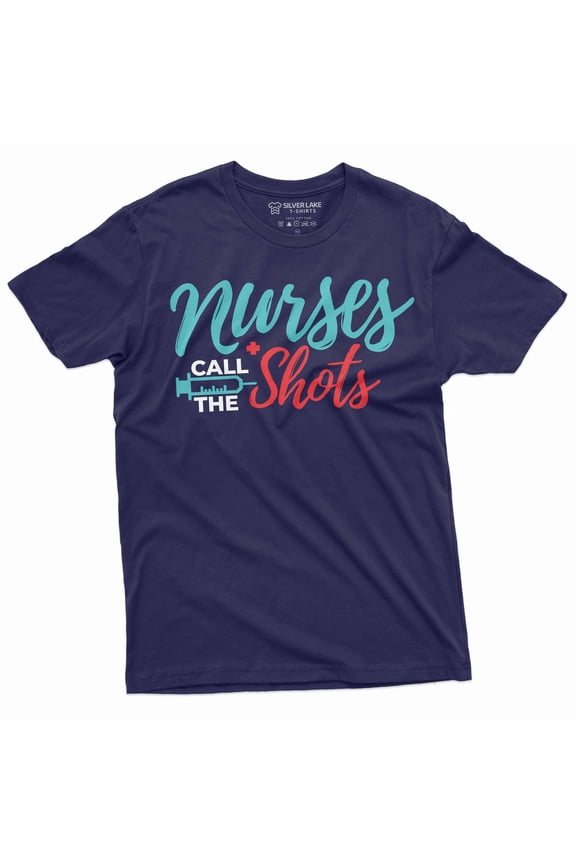 Nurses day Funny T-shirt Nurses call the shots Syringe Nurse RN CNA medical worker Tee Shirt (X-Large Navy Blue)
