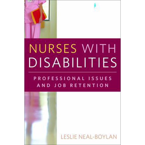 Pre-Owned Nurses with Disabilities: Professional Issues and Job Retention, (Paperback)