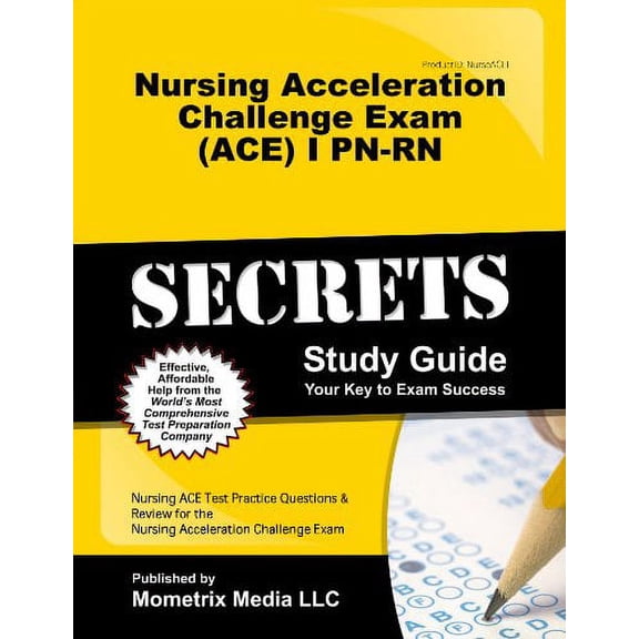 Pre-Owned Nursing Acceleration Challenge Exam (Ace) I Pn-Rn: Foundations of Nursing Secrets Study Guide: Nursing Ace Test Review for the Nursing Acceleration Challenge Paperback