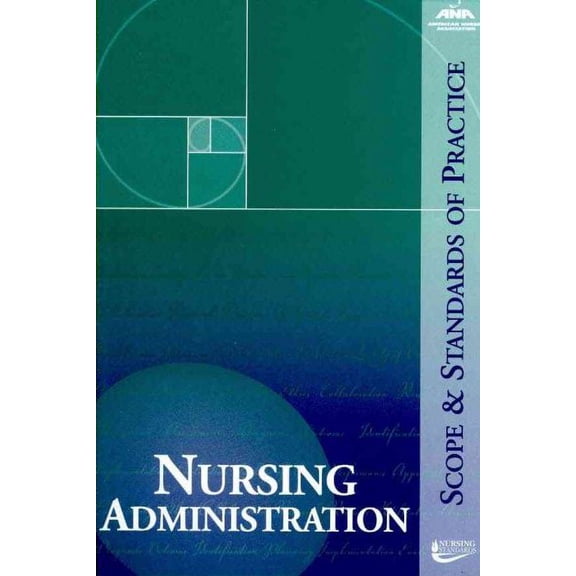 Pre-Owned Nursing Administration: Scope and Standards of Practice (Paperback) 1558102671 9781558102675
