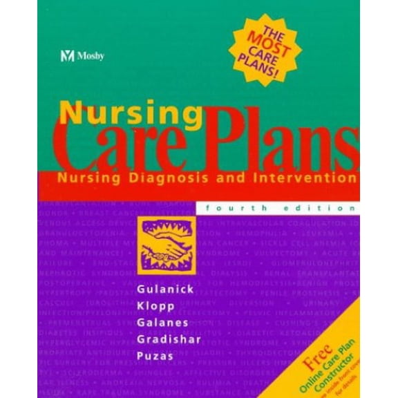 Pre-Owned Nursing Care Plans: Nursing Diagnosis and Intervention (Hardcover) by Meg Gulanick, Susan Galanes, Audrey Klopp