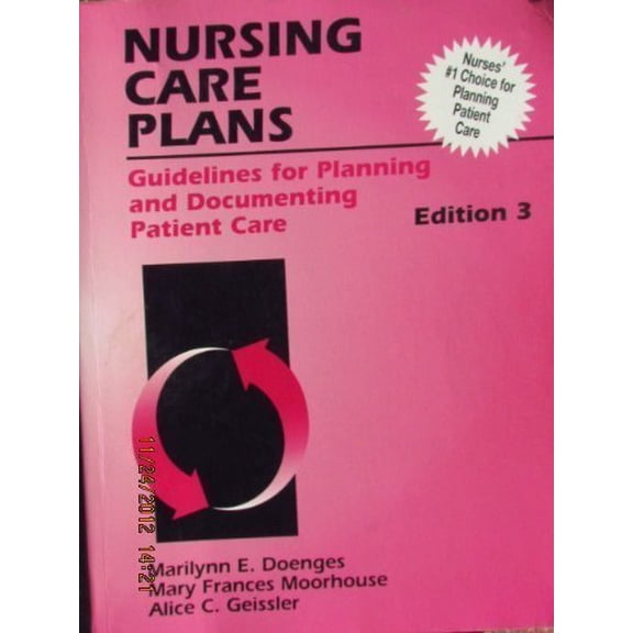 Pre-Owned Nursing Care Plans: Guidelines for Planning and Documenting Patient Care (Paperback) 0803626622 9780803626621