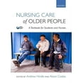 thumbnail image 1 of Nursing Care of Older People, (Paperback), 1 of 9