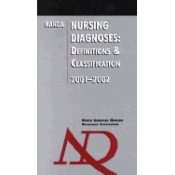 Pre-Owned Nursing Diagnoses: Definitions and Classification, 2001-2002 (Paperback) 0963704273 9780963704276