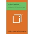 thumbnail image 1 of Nursing Ethics: For Hospital and Private Use (1900), 1 of 1