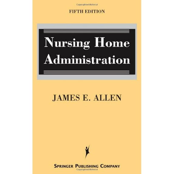 Pre-Owned Nursing Home Administration Paperback
