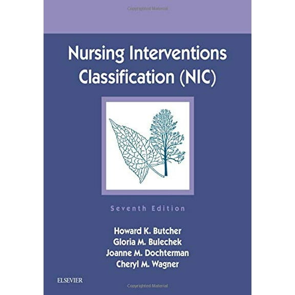 Pre-Owned Nursing Interventions Classification (Nic) (Paperback) 0323497705 9780323497701