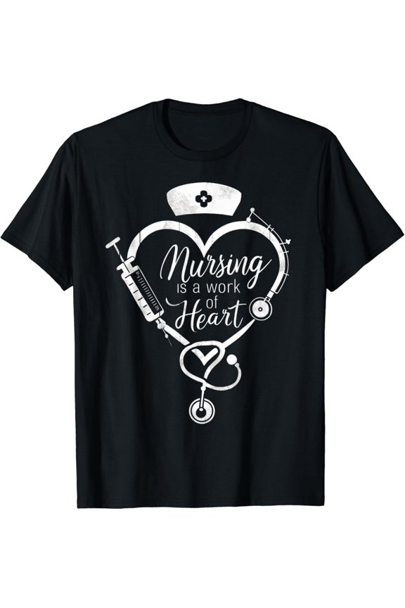 Nursing Is A Work Of Heart T-Shirt International Nurses Day 2025 Tee Unisex S-5XL Hot Trending Shirt, Vintage Birthday Gift