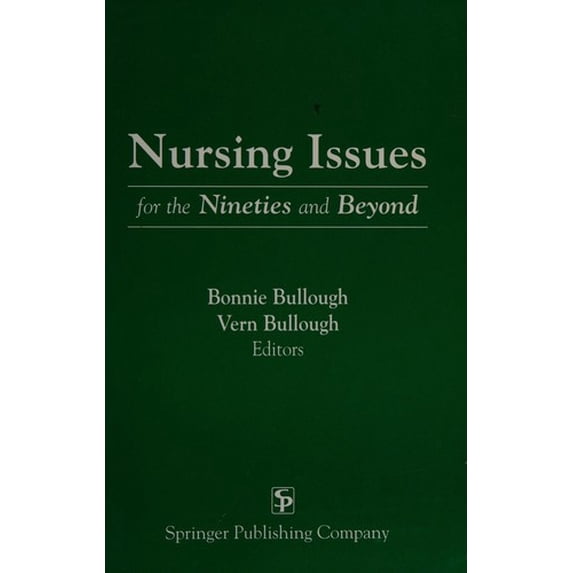 Pre-Owned Nursing Issues for the Nineties and Beyond 9780826180506