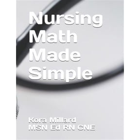 Pre-Owned Nursing Math Made Simple