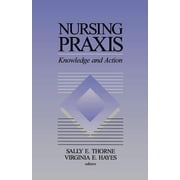 Nursing Praxis, Paperback