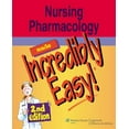 thumbnail image 1 of Pre-Owned Nursing Pharmacology Made Incredibly Easy! (Incredibly Easy! Series) Paperback, 1 of 1