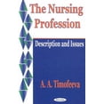 thumbnail image 1 of Nursing Profession : Description, Issues and Bibliography, 1 of 1