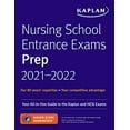 thumbnail image 1 of Pre-Owned Kaplan Test Prep: Nursing School Entrance Exams Prep 2021-2022 : Your All-in-One Guide to the Kaplan and HESI Exams (Paperback), 1 of 1