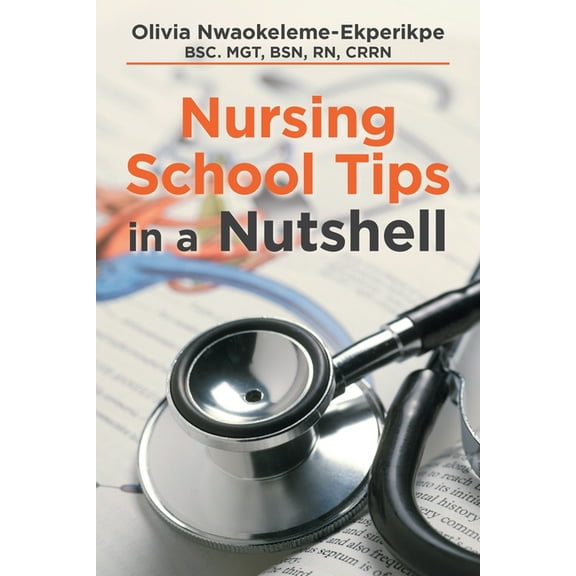 Nursing School Tips in a Nutshell