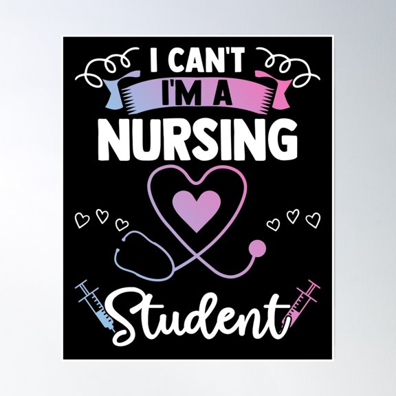 Nursing Student Quote For A Clinical School Nurse Intern Poster Wall Art, Modern Wall Decor, 8x12 UNFRAMED