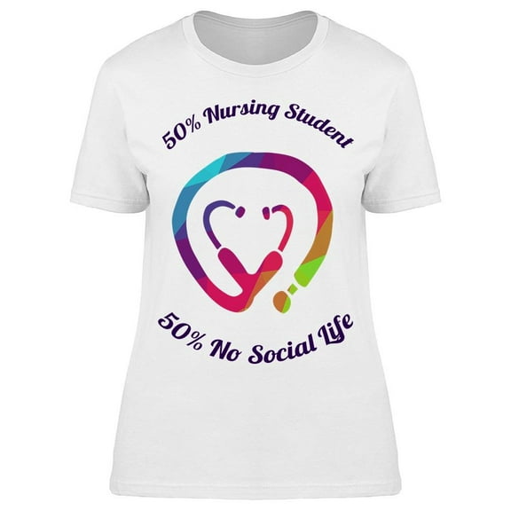 Nursing Student T-Shirt Women -Image by Shutterstock, Female Medium