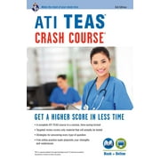 Nursing Test Prep: ATI TEAS Crash Course®  Book + Online : Get a Higher Score in Less Time (Edition 3) (Paperback)