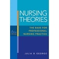 thumbnail image 1 of Pre-Owned Nursing Theories: The Base for Professional Nursing Practice (Paperback) 0135135834 9780135135839, 1 of 1