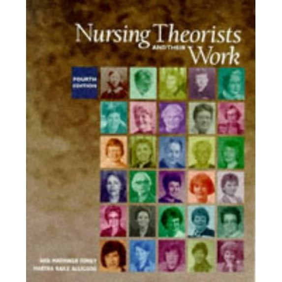 Pre-Owned Nursing Theorists and Their Work (Hardcover) 0815144210 9780815144212