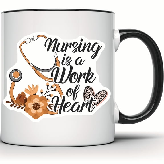 Nursing is a Work of Heart Mug - Nurse Gift | Stethoscope & Floral Design | Healthcare Mug for Nurses - 11 Ounce Black Rim Handle Novelty Coffee Cup - WMUG0885-Black Rim