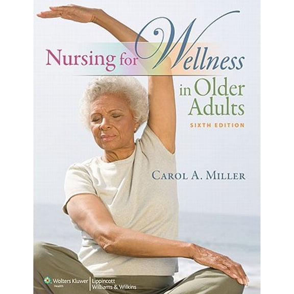 Nursing for Wellness in Older Adults
