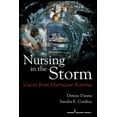 thumbnail image 1 of Nursing in the Storm: Voices from Hurricane Katrina, (Paperback), 1 of 1