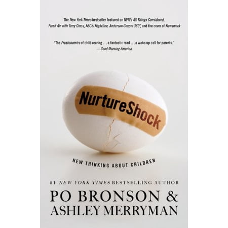 NurtureShock: New Thinking about Children (Paperback)