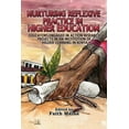 thumbnail image 1 of Nurturing Reflexive Practice in Higher Education (Paperback), 1 of 1