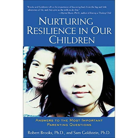 Pre-Owned Nurturing Resilience in Our Children : Answers to the Most Important Parenting Questions 9780658021107 0658021109 Paperback 1 edition