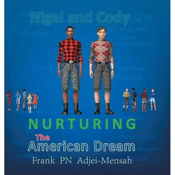 Nurturing The American Dream (Hardcover)