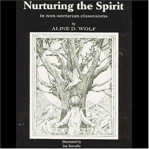 Pre-Owned Nurturing the Spirit: In Non-Sectarian Classrooms (Paperback) 0939195178 9780939195176