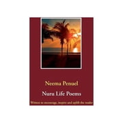 Nuru Life Poems Written to encourage, inspire and uplift the reader, Paperback