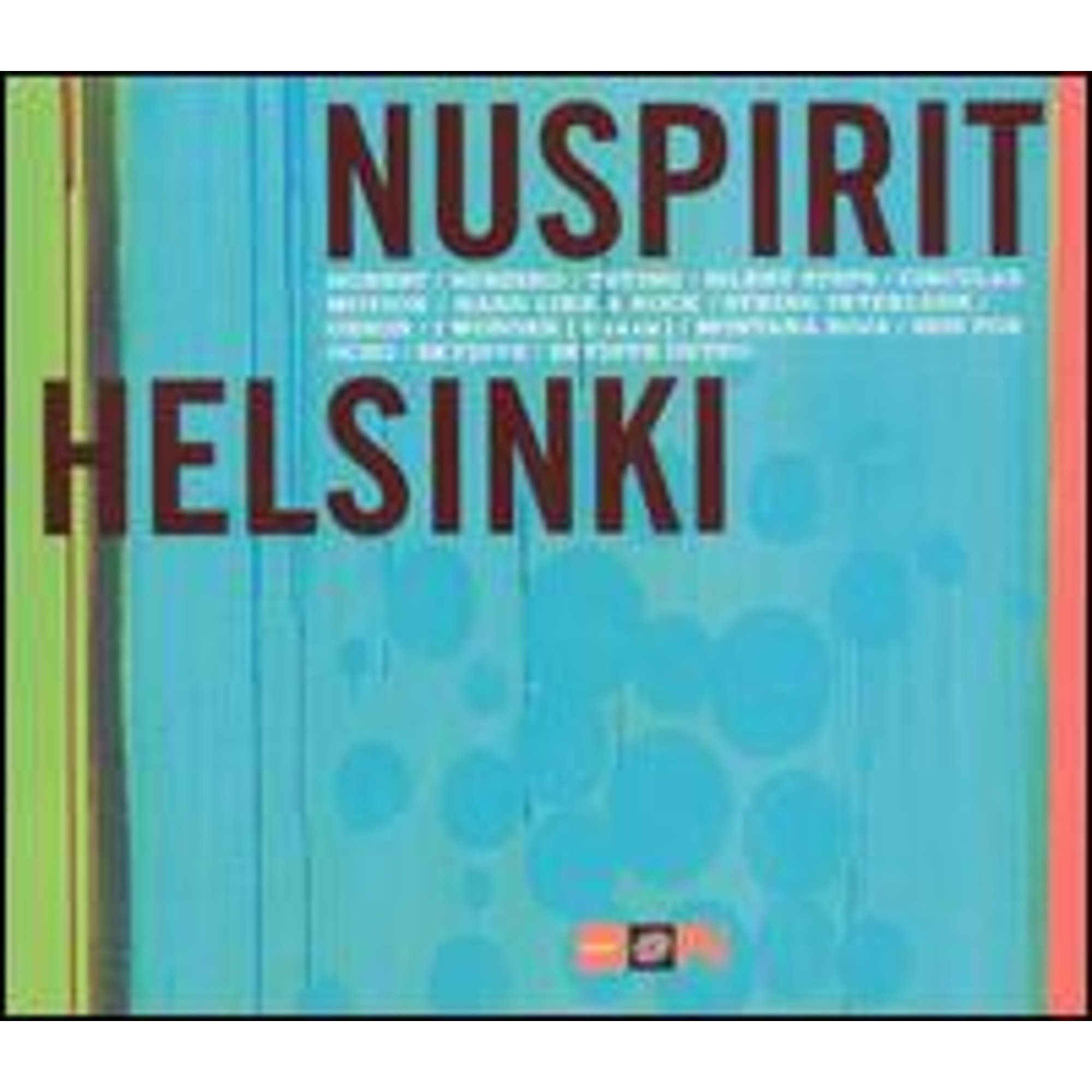 Kim Rantala Pre-Owned Nuspirit Helsinki includes: Tuomas Kallio, Kim