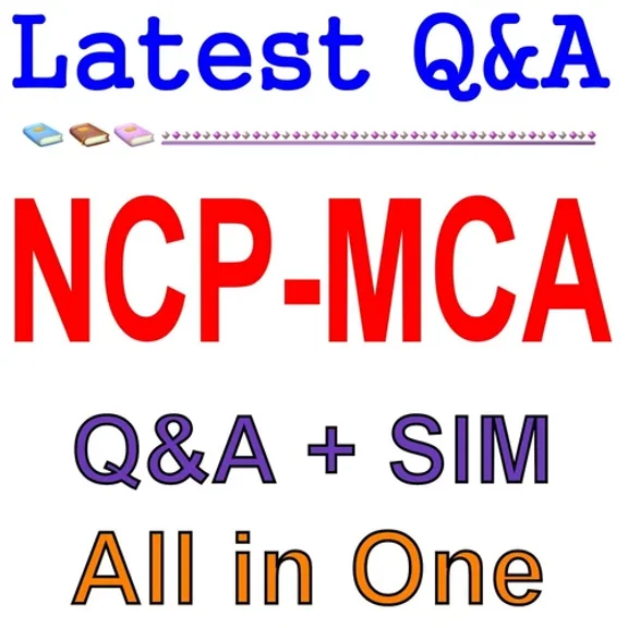 Nutanix Certified Professional - Multicloud Automation Ncp-Mca Exam Q&A+Sim