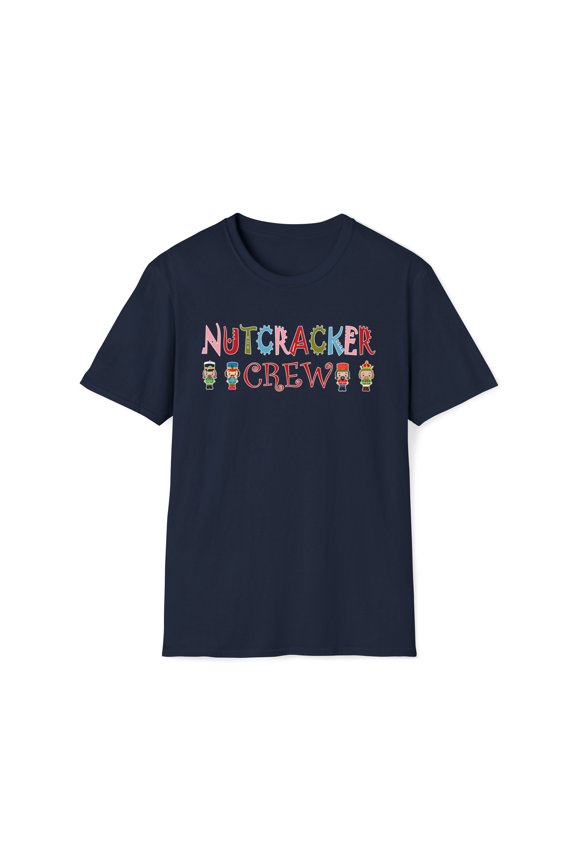 Nutcracker Crew, Gildan Unisex Softstyle T-Shirt, Graphic Tee, S-3XL