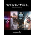 thumbnail image 1 of Nuthin' But Mech 4 (Paperback), 1 of 1