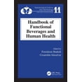 thumbnail image 1 of Nutraceutical Science and Technology Handbook of Functional Beverages and Human Health, Book 11, (Hardcover), 1 of 1