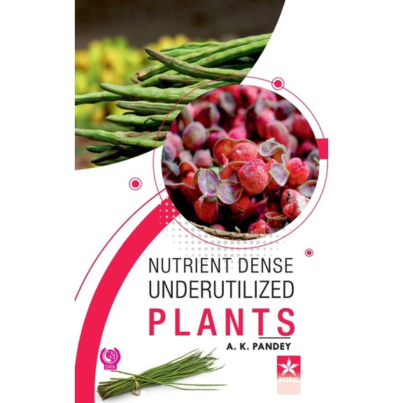 Nutrient Dense Underutilized Plants, (Hardcover)