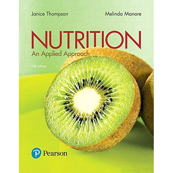 Pre-Owned Nutrition: An Applied Approach (Paperback) 0134516230 9780134516233