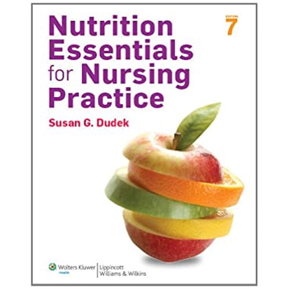Pre-Owned Nutrition Essentials for Nursing Practice, 7th Edition (Paperback) 1451186126 9781451186123