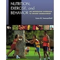 thumbnail image 1 of Pre-Owned Nutrition, Exercise, and Behavior: An Integrated Approach to Weight Management (Paperback) 0534541534 9780534541538, 1 of 1