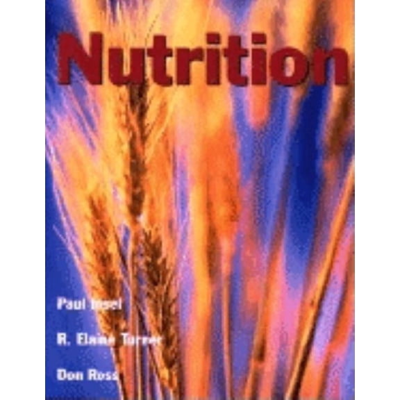 Pre-Owned Nutrition: . (Hardcover) 0763708933 9780763708931