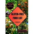 thumbnail image 1 of Nutrition Navigators: Gluten-Free Food List: The Ultimate Guide to Delicious Gluten-free Lifestyle for Tasty Choices and Wellness Wins (Paperback), 1 of 1