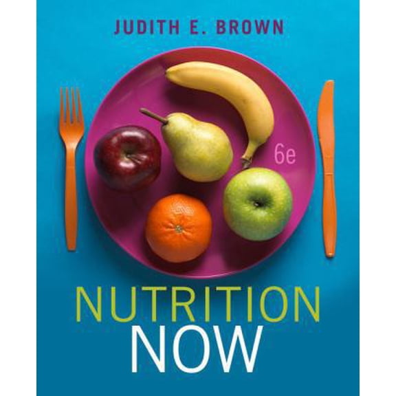 Pre-Owned Nutrition Now [With Study Guide] (Paperback) 1439049033 9781439049037