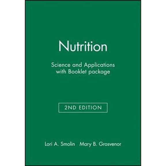 Nutrition: Science and Applications with Booklet package