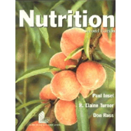 Pre-Owned Nutrition Second Edition (Hardcover) 0763707651 9780763707651