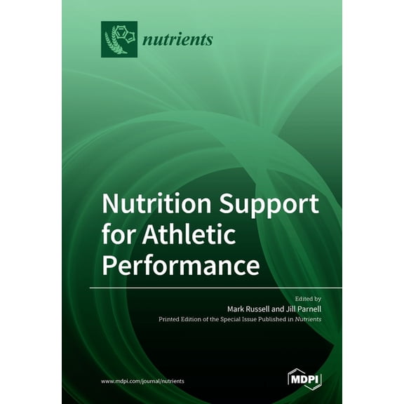 Nutrition Support for Athletic Performance, (Paperback)